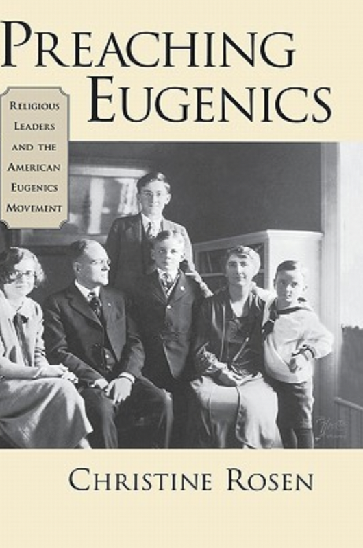 Book cover of Preaching Eugenics by Christine Rosen