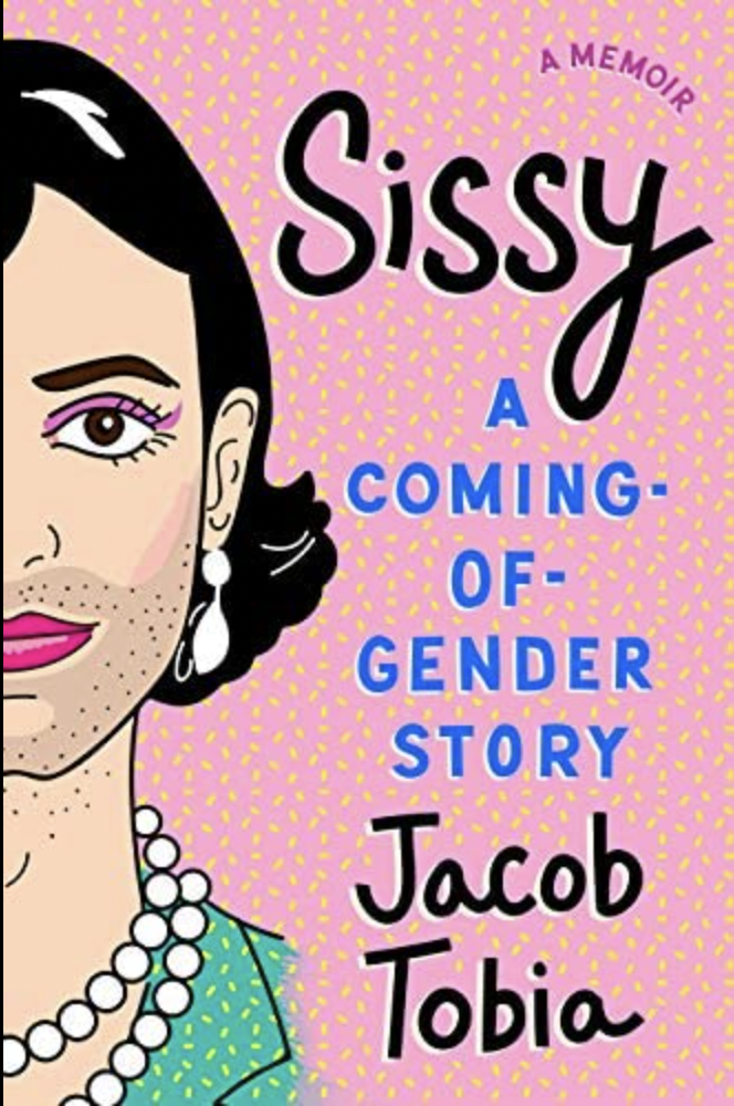 Book cover of Sissy by Jacob Tobia