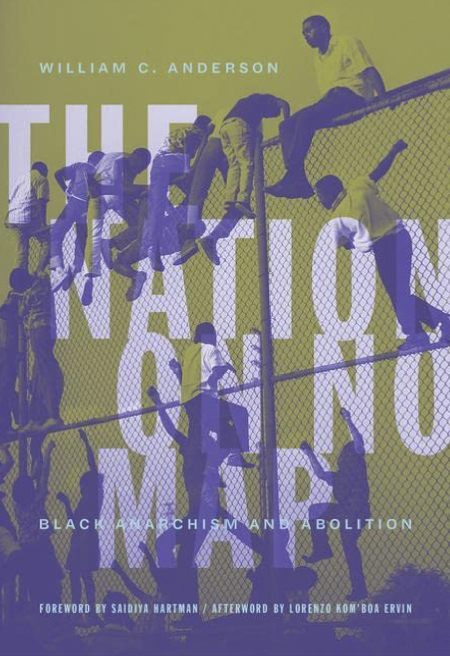 Book cover of The Nation On No Map by William C. Anderson