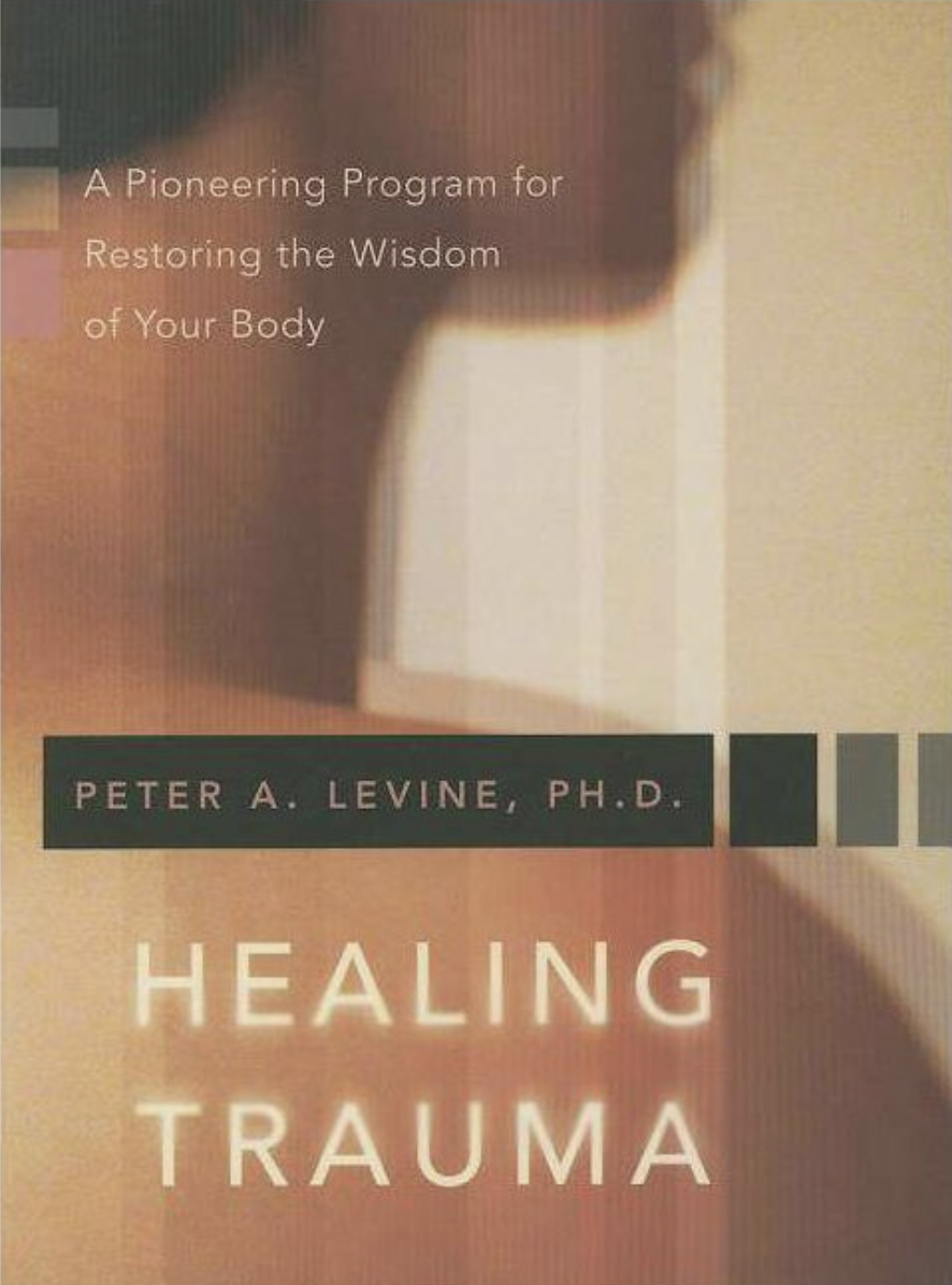 Book cover of Healing Trauma by Peter A. Levine, PhD