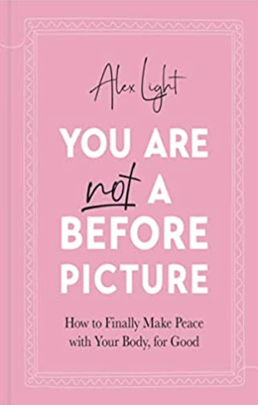Book cover of You are not a Before Picture by Alex Light