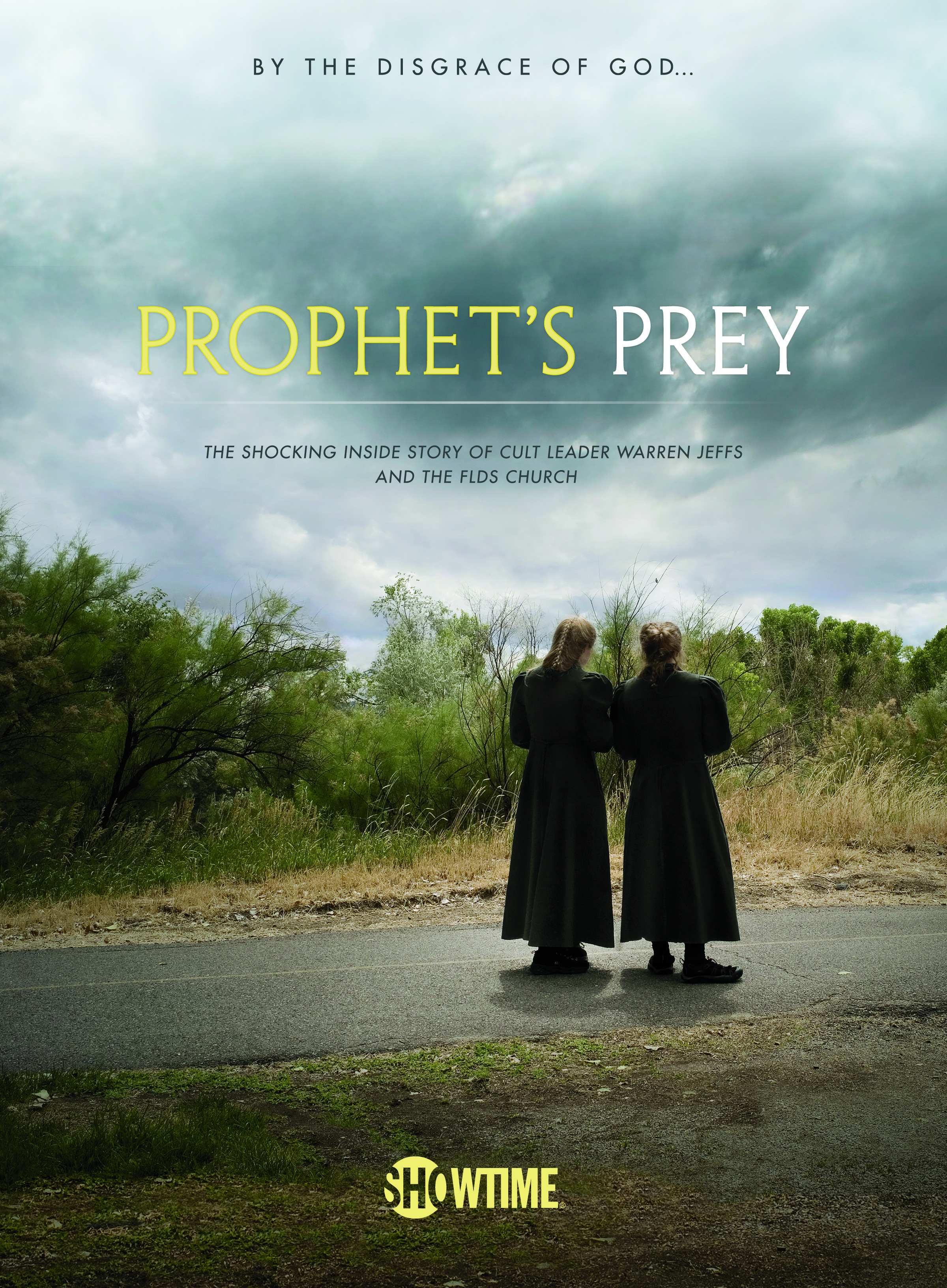 Prophet's Prey on Showtime